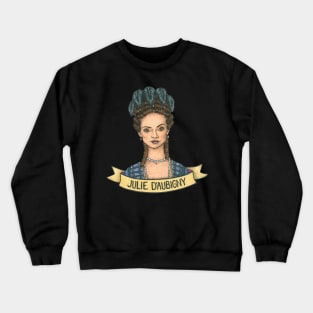 Julie d&#39;Aubigny Crewneck Sweatshirt